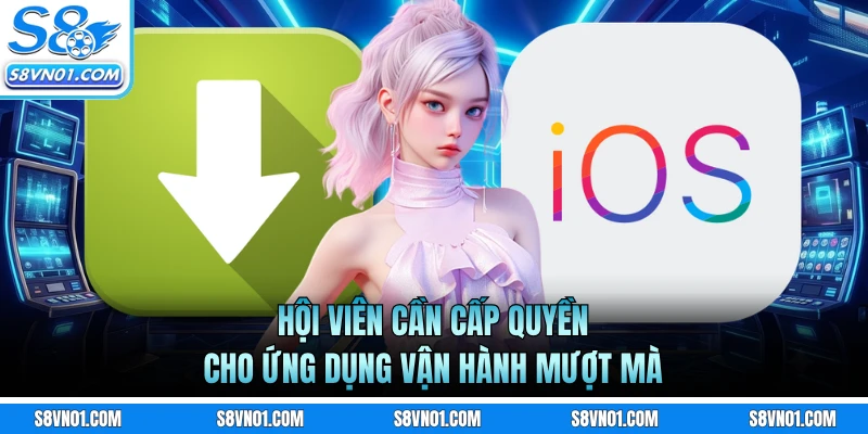 Hội viên cần cấp quyền cho ứng dụng vận hành mượt mà