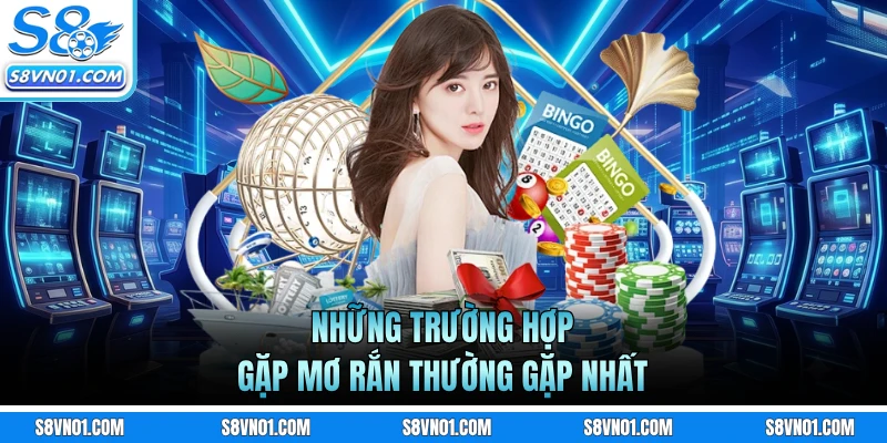 Những trường hợp gặp mơ rắn thường gặp nhất